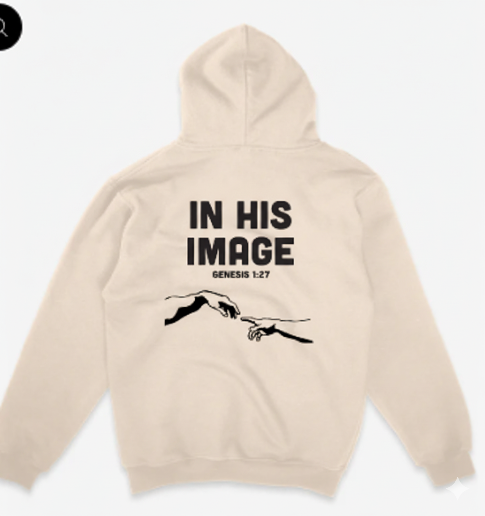 IN HIS IMAGE Hoodie